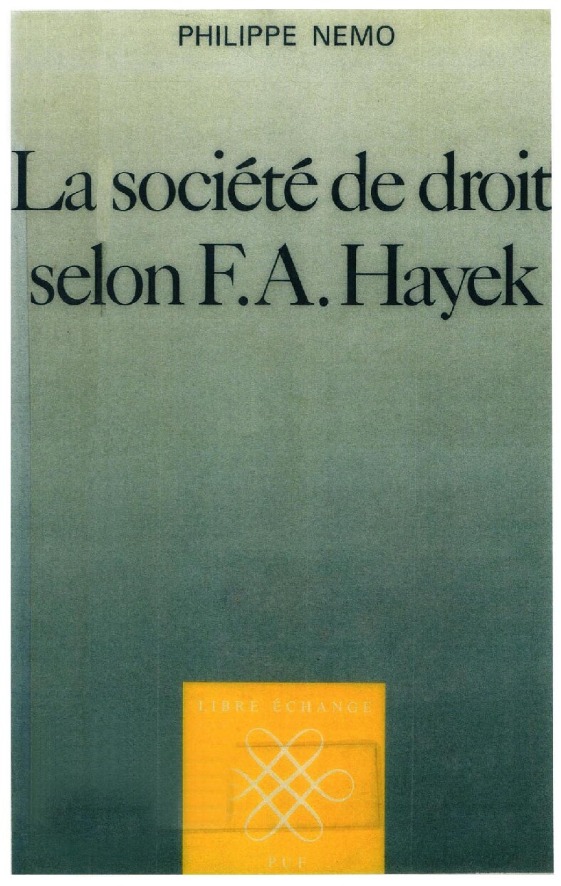 La societe de droit Selon F.A.Hayek