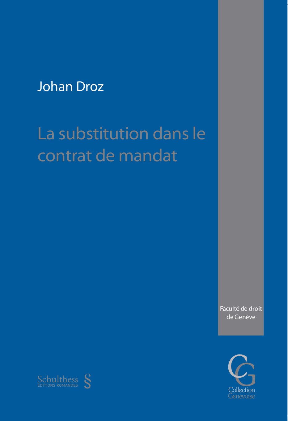 La substitution dans le contrat de mandat