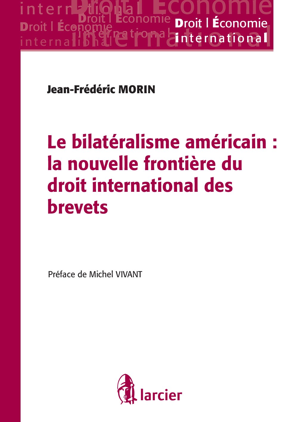 Le bilateralisme américain