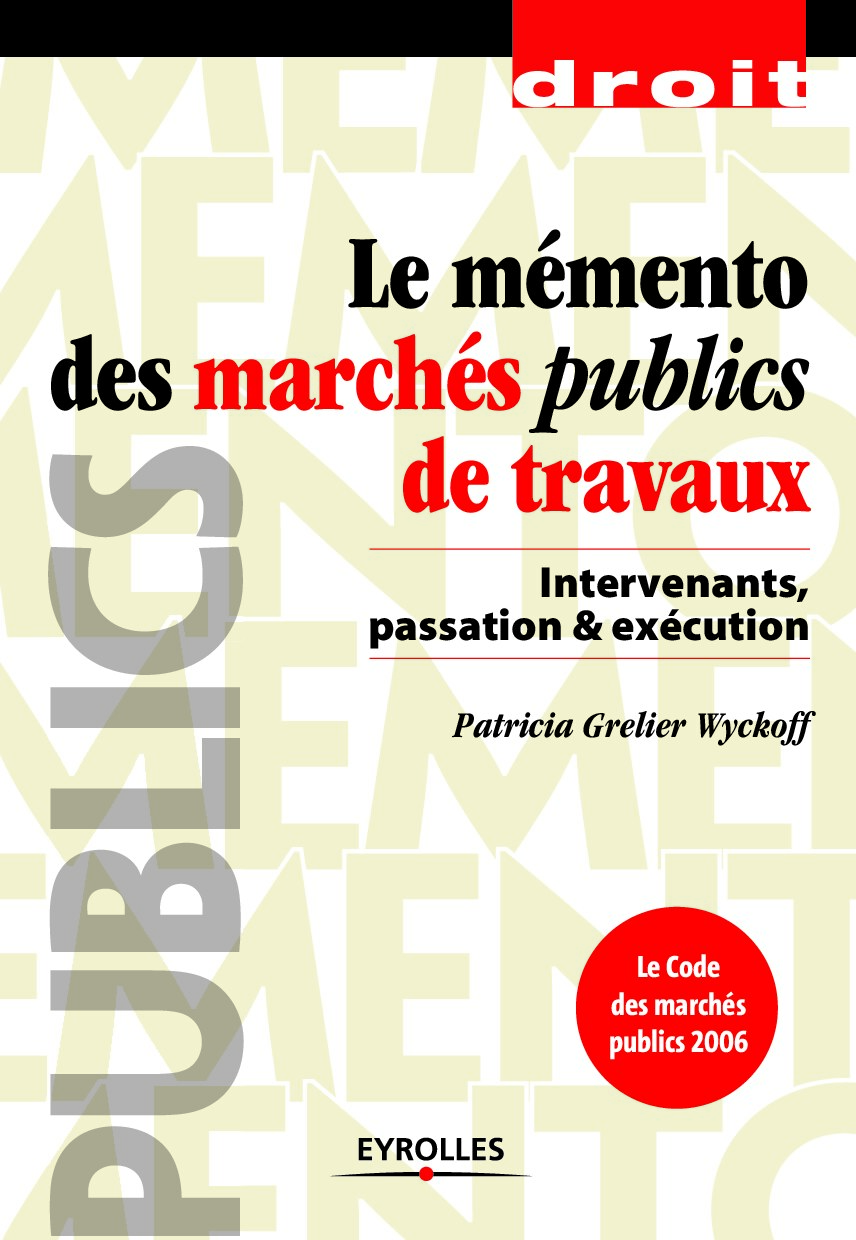 Le memento de marchés public de travaux