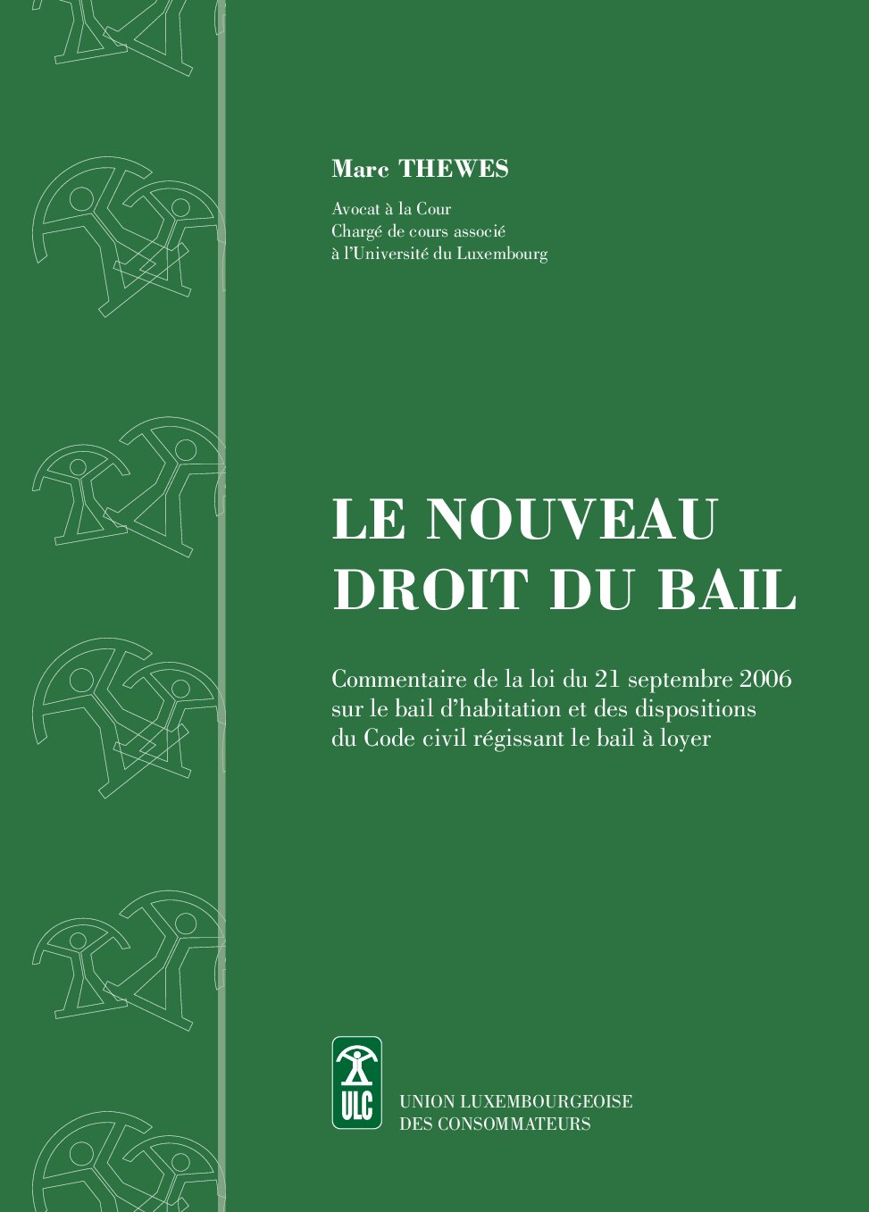 Le nouveau droit du bail