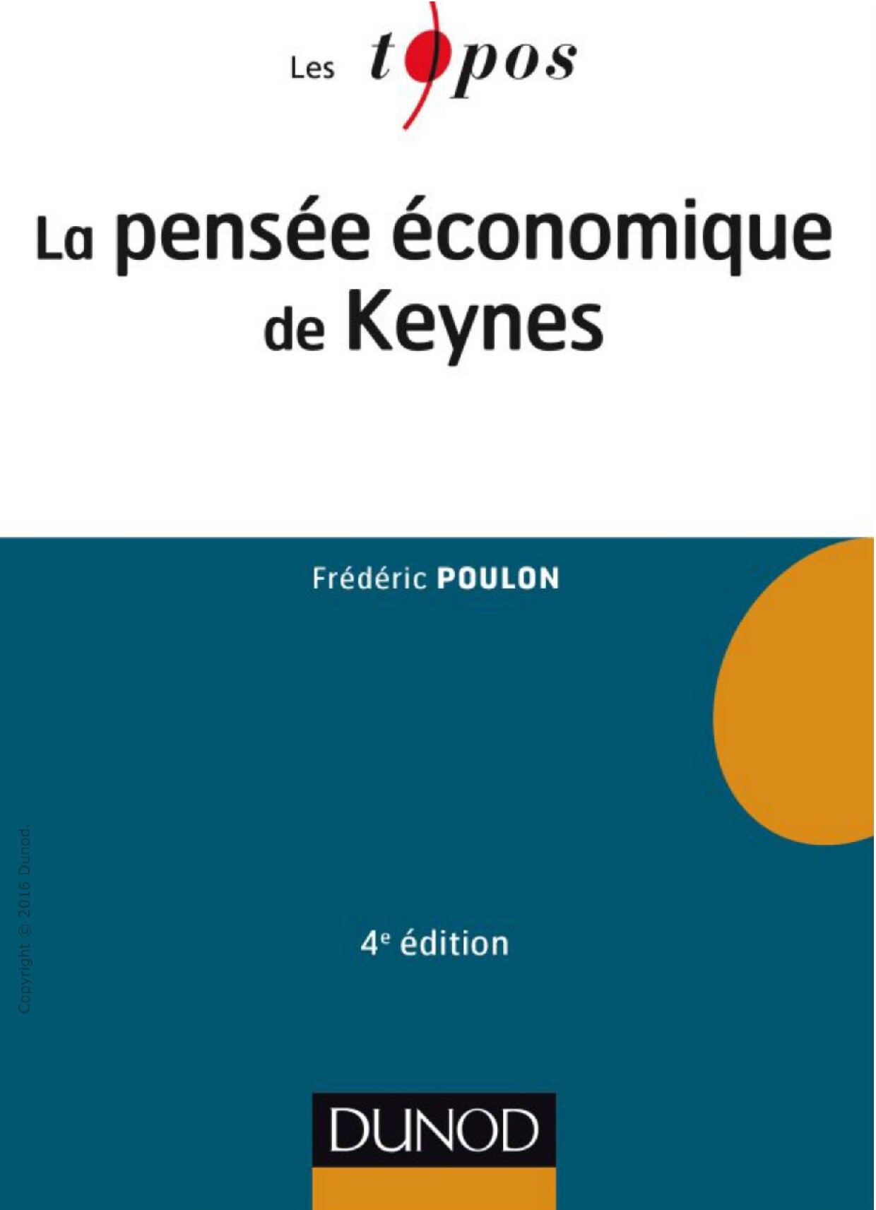 PENSÉ ÉCONOMIQUE DE KEYNS 4ème edition