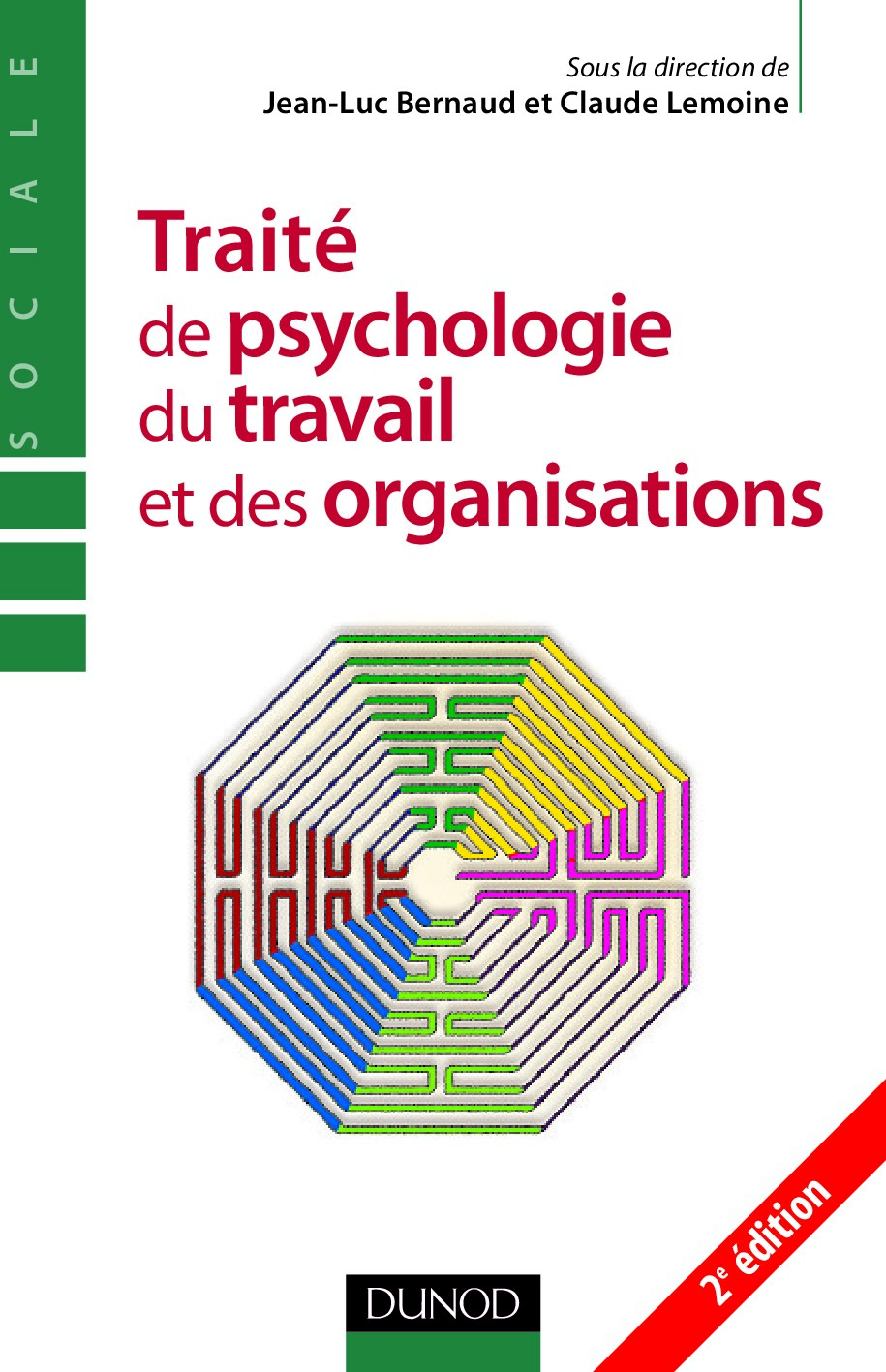 Traité de psychologie du travail et des organisations