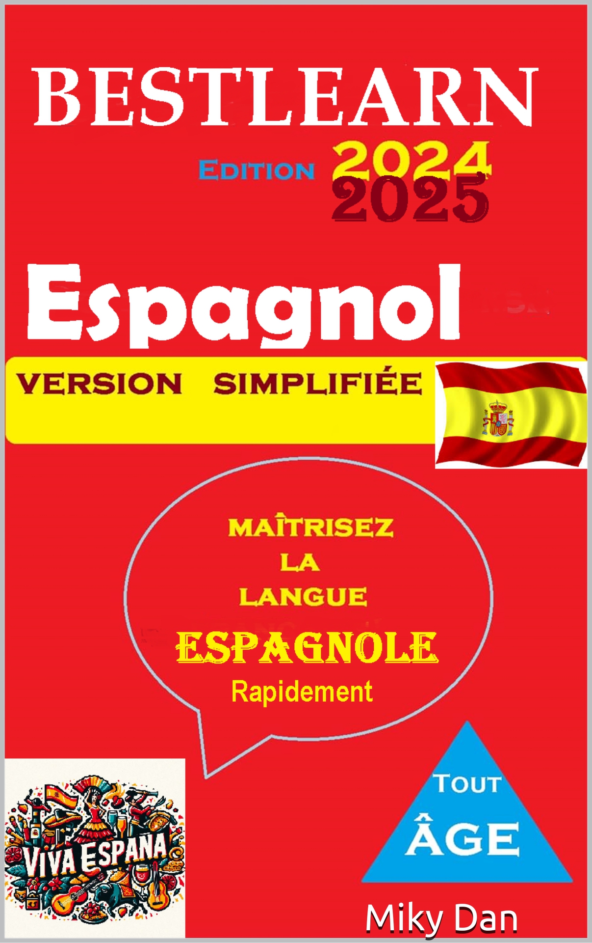 BestLearn 2024-2025 ESPAGNOL: Apprendre l'Espagnol facilement et rapidement. (BESCHERELLE Apprendre le francais,les Maths,la grammaire...cahier d exercices 3) (French Edition)
