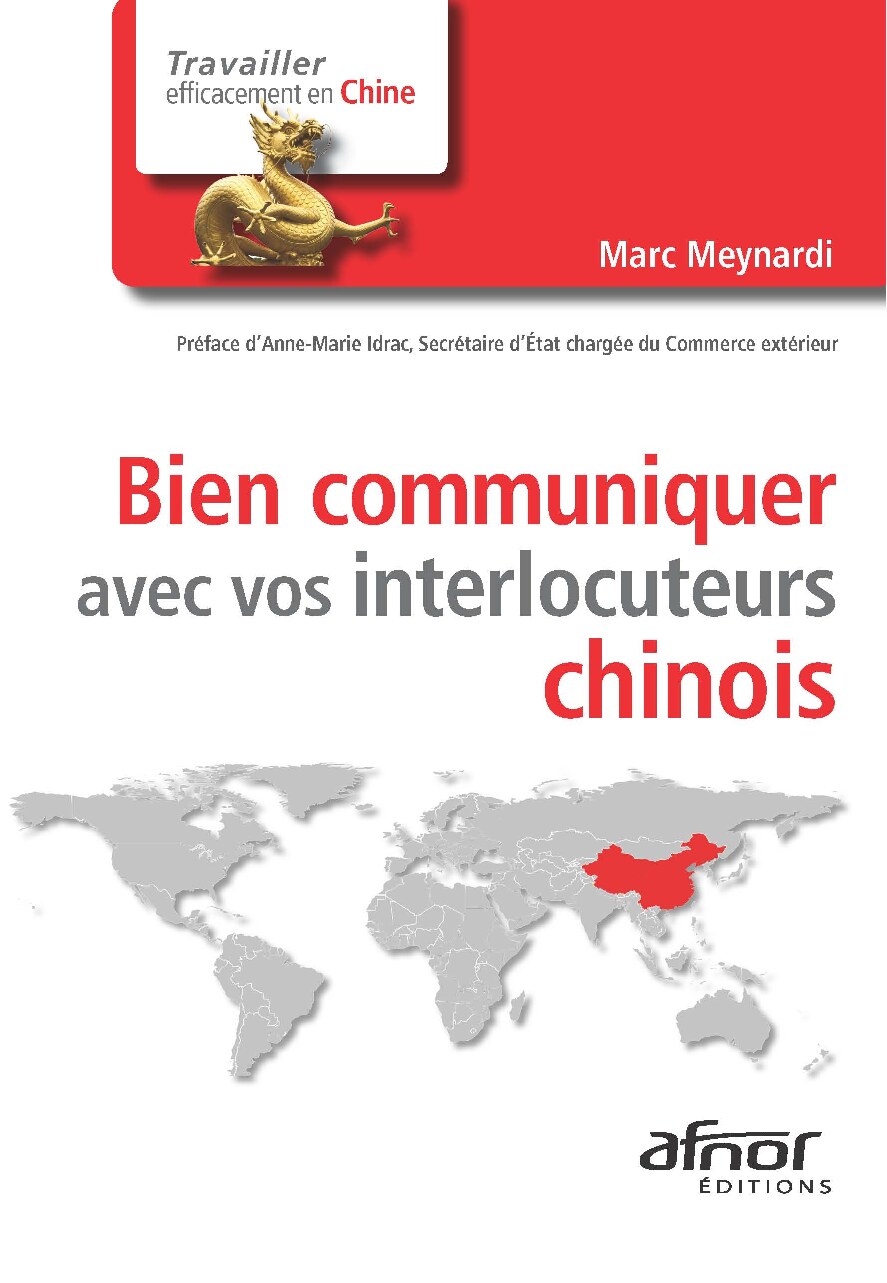 Bien communiquer avec vos interlocuteurs chinois