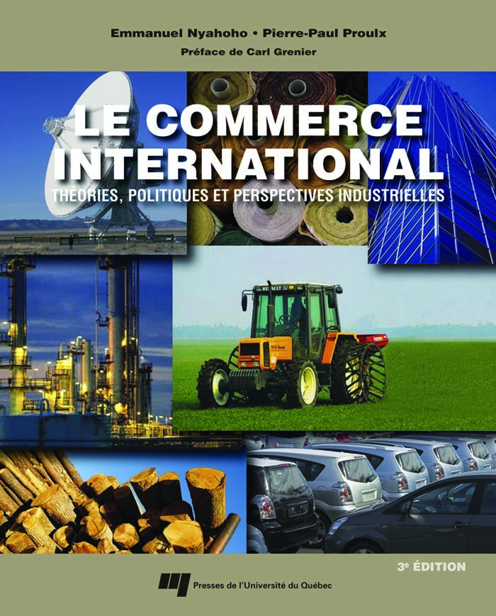 Le commerce international Théories, politiques et perspectives industrielles (Emmanuel Nyahoho) (z-library.sk, 1lib.sk, z-lib.sk)