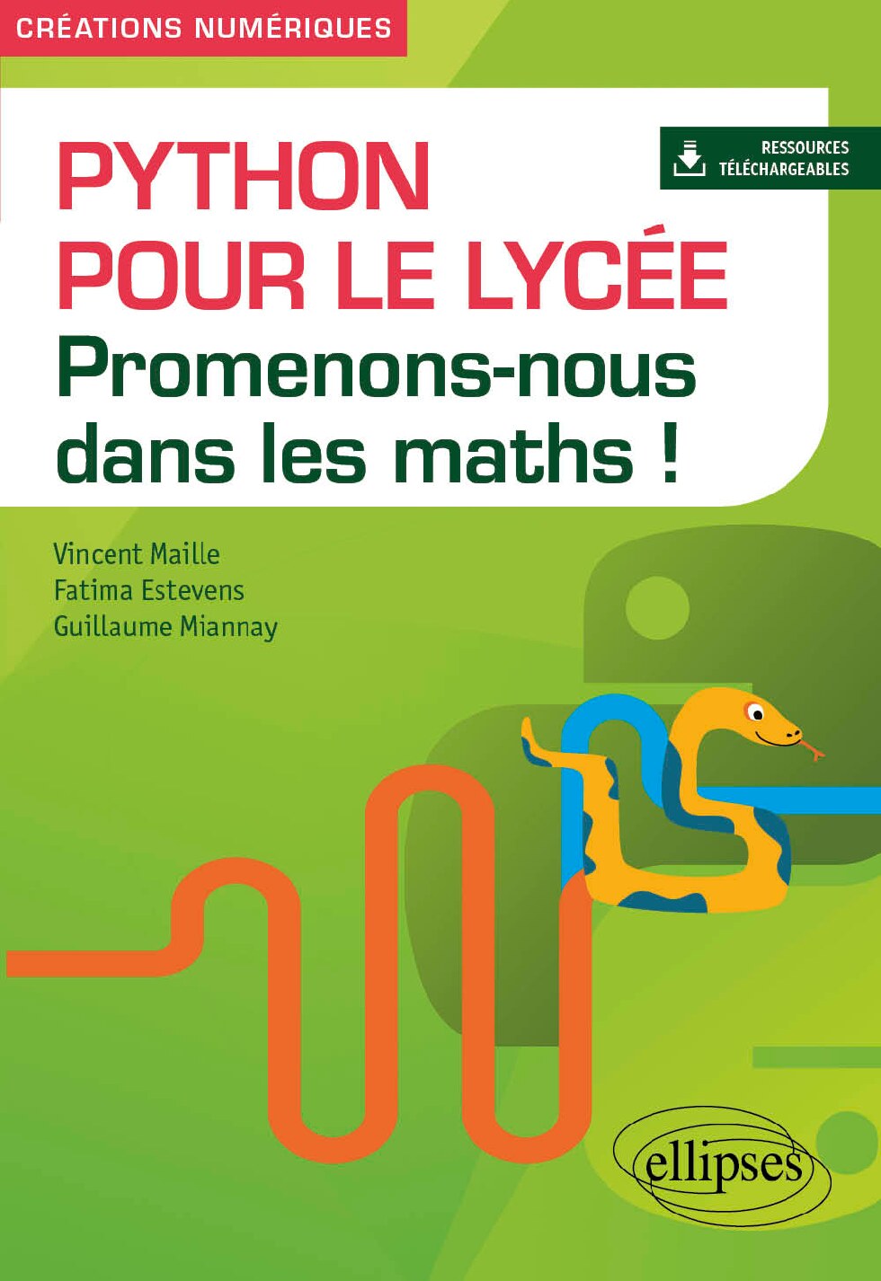 Python pour le lycée - Promenons-nous dans les maths !