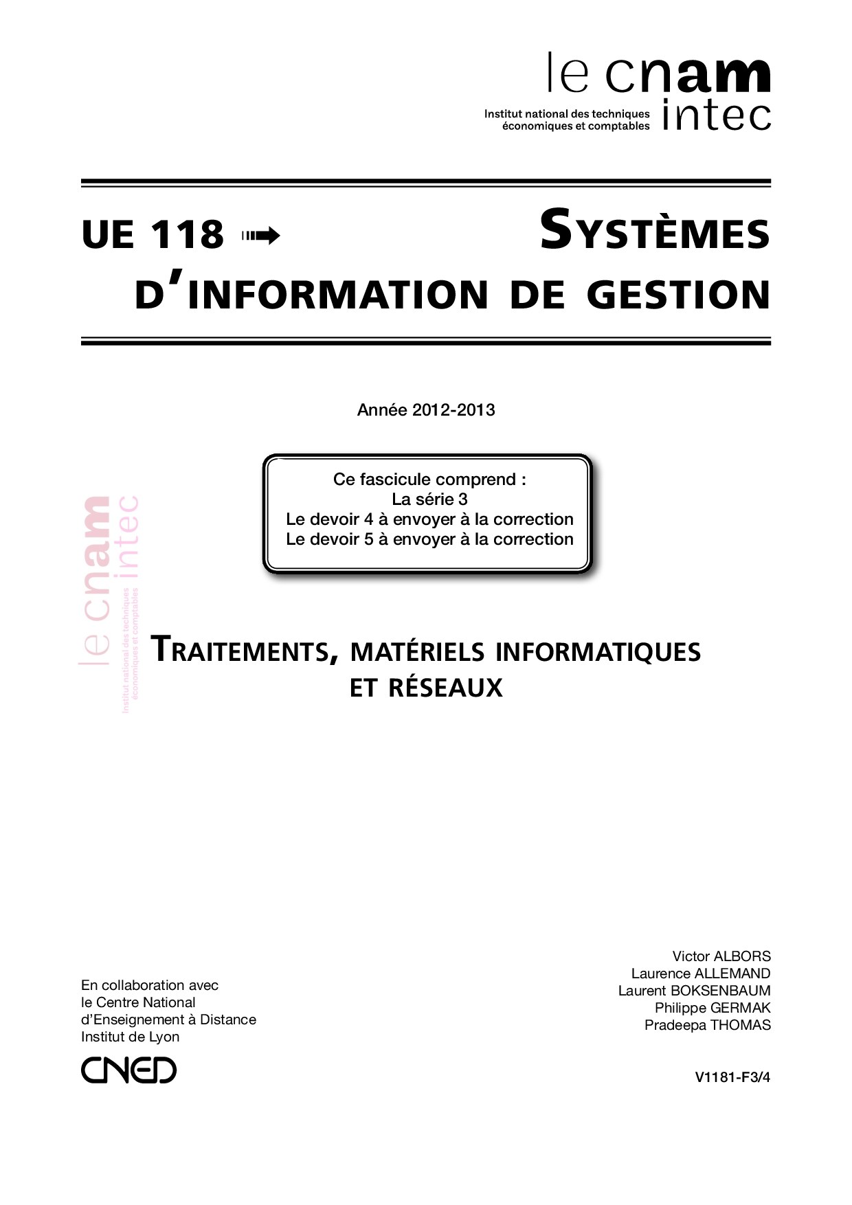 UE_118_Systemes_d’information_de_gestion_série_3_(Victor_ALBORS,_Laurence_ALLEMAND_etc.)_(z-library.sk,_1lib.sk,_z-lib.sk)