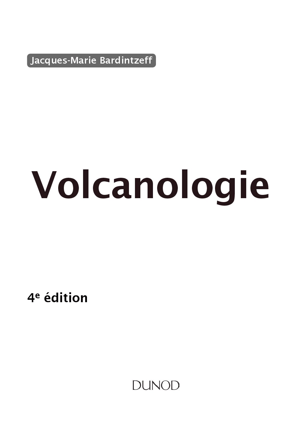 Volcanologie 4e ed