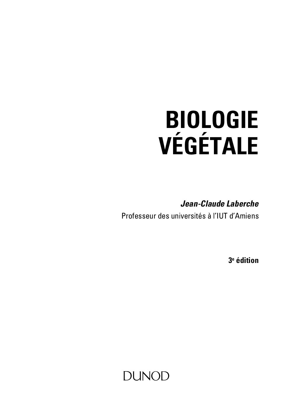 Biologie vegetale, 3e ed.