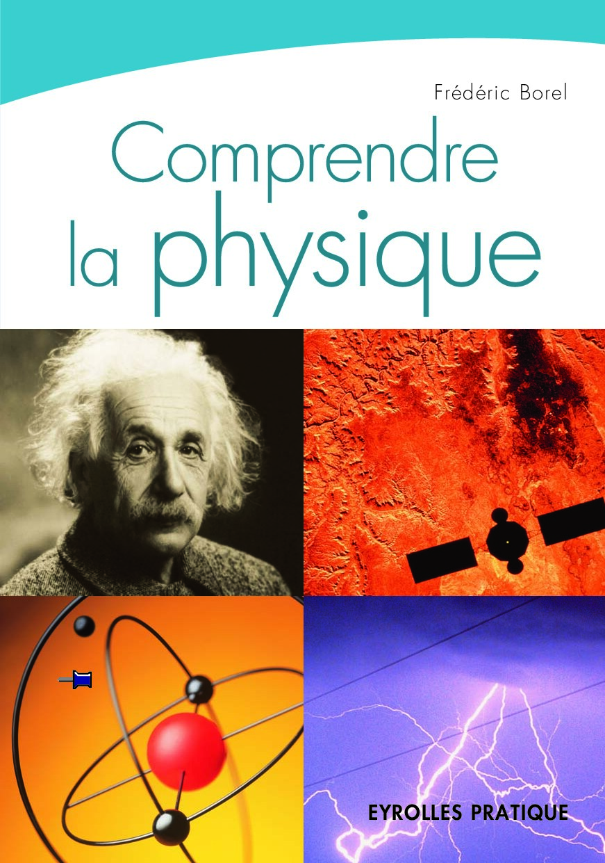 Comprendre la physique : QCM illustré