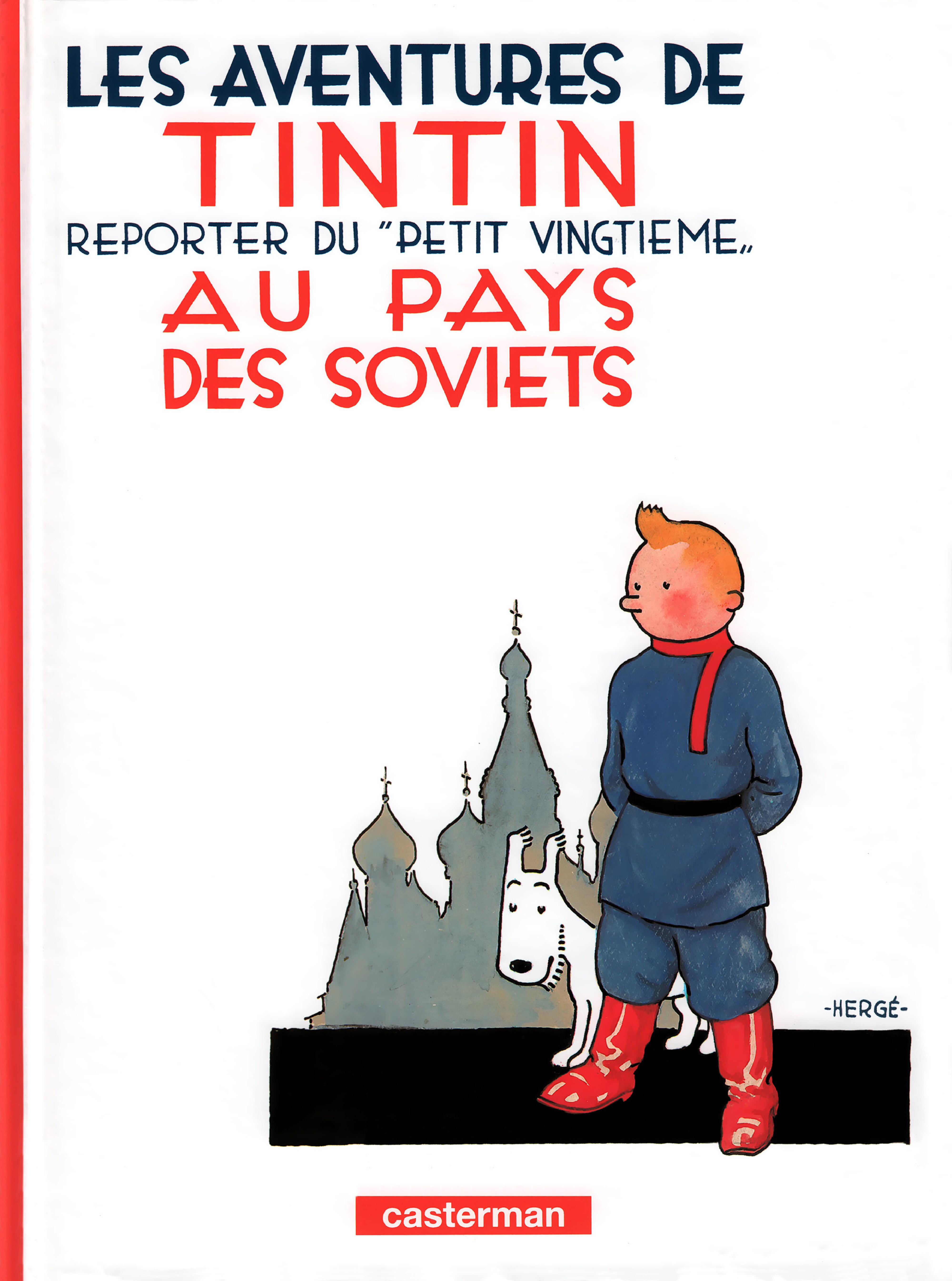 Tome 01 - N&B - Tintin au pays des Soviets
