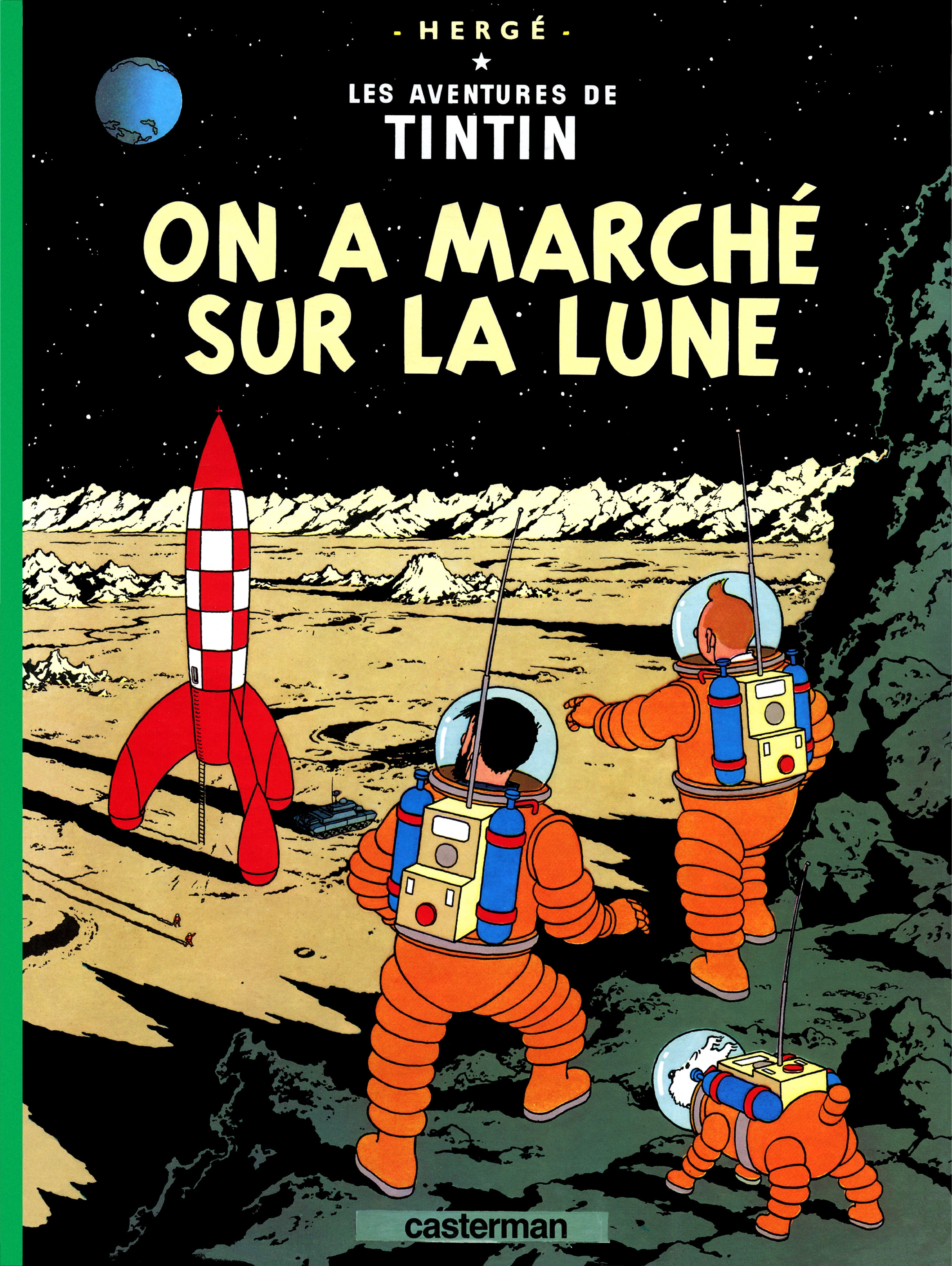 Tome 17 - On a marché sur la lune