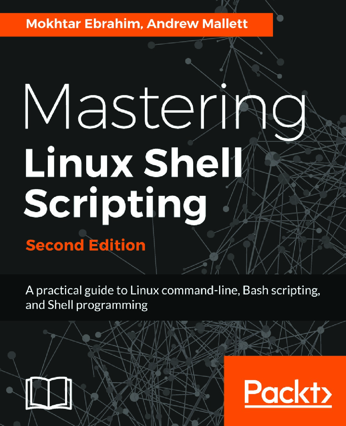 Mastering Linux Shell Scripting, Second Edition