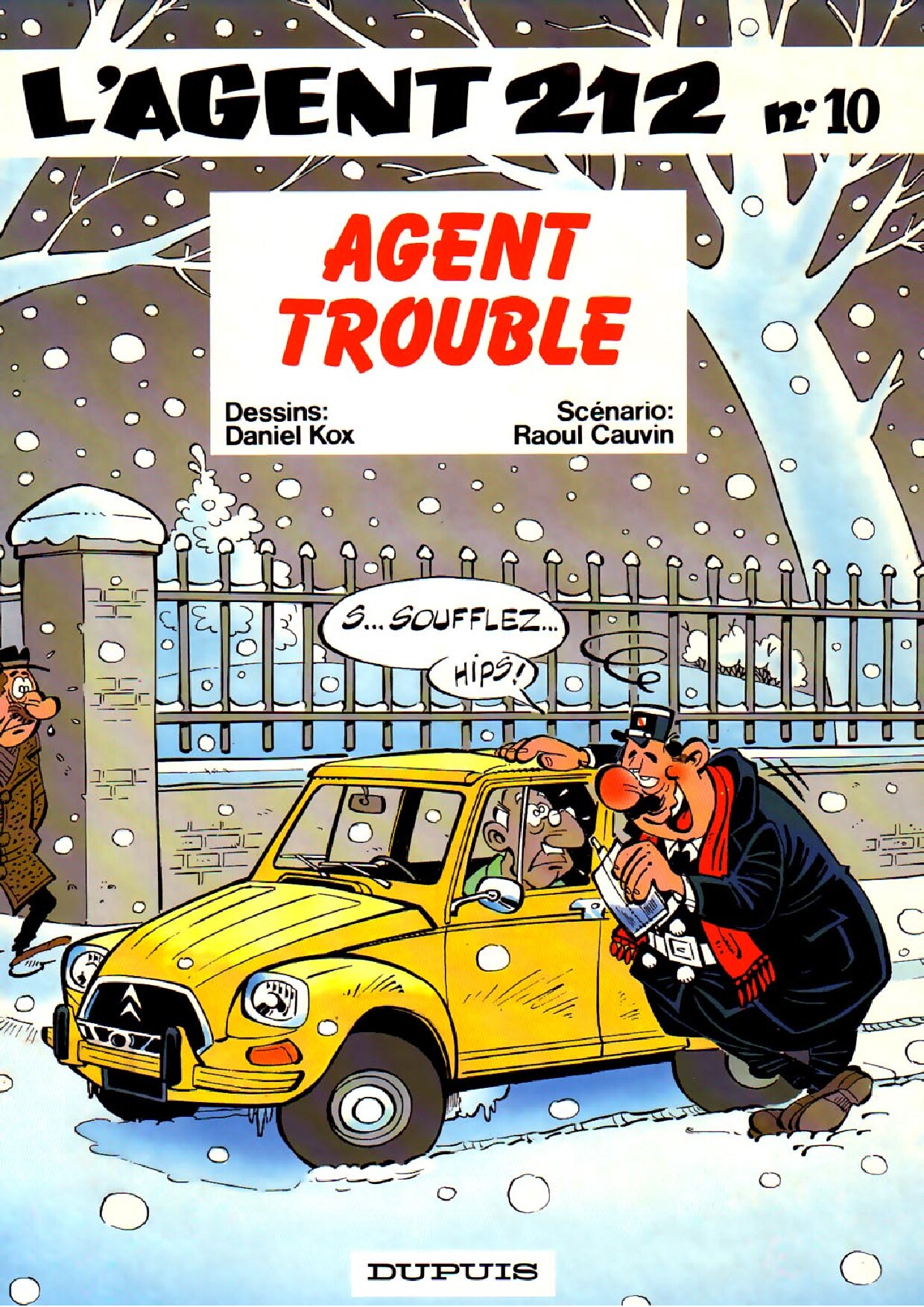 Agent 212 - T 10 - Agent trouble