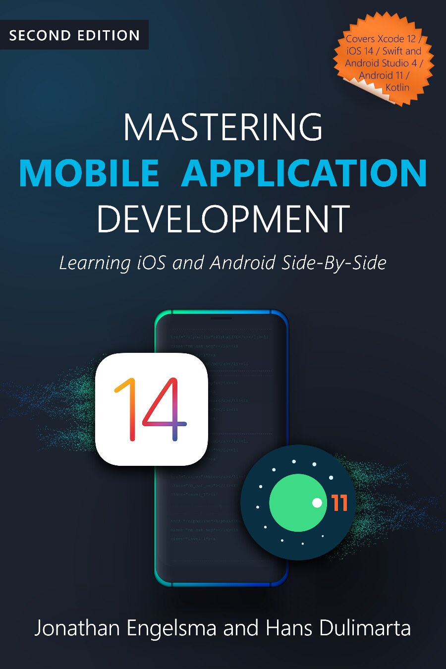 Mastering Mobile Application Development Learning iOS and Android Side-By-Side Jonathan Engelsma and Hans Dulimarta Z-Library