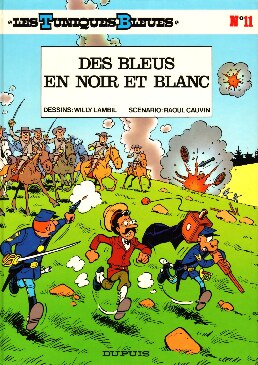 Les tuniques bleues - T11 - Des bleus en noir et blanc