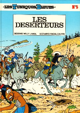 Les tuniques bleues - T05 - Les déserteurs