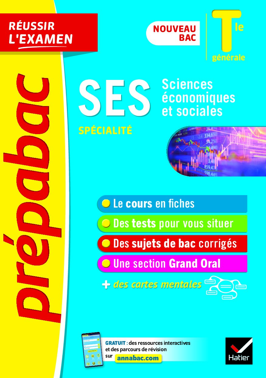 SES Tle générale spécialité Prépabac Réussir l'examen