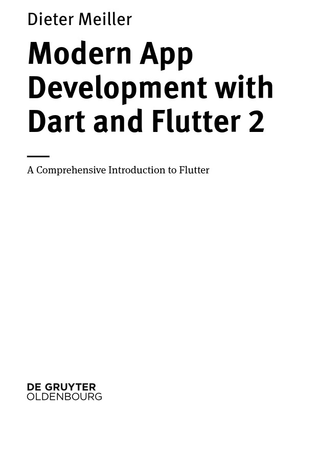 Modern App Development with Dart and Flutter 2 A Comprehensive Introduction to Flutter