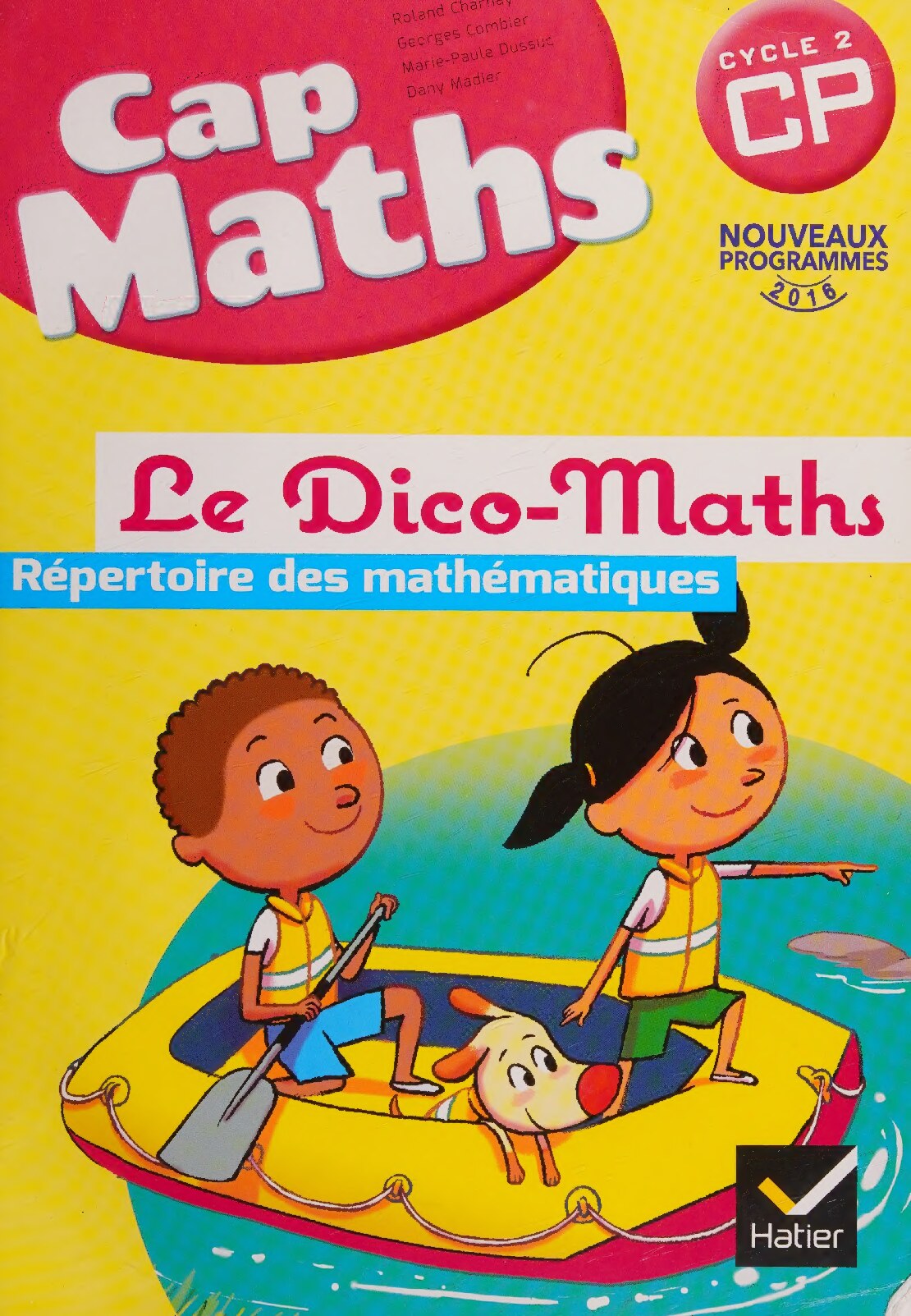 Cap Maths CP éd. 2016 - Dico Maths