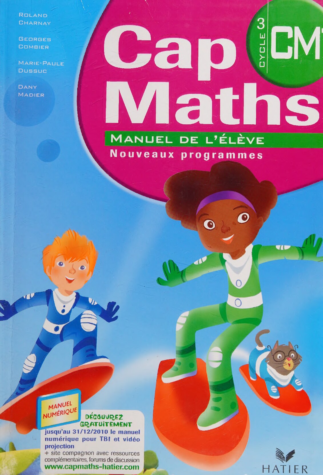 Cap Maths CM1 2010, manuel élève NON VENDU SEUL Compose le 9653528