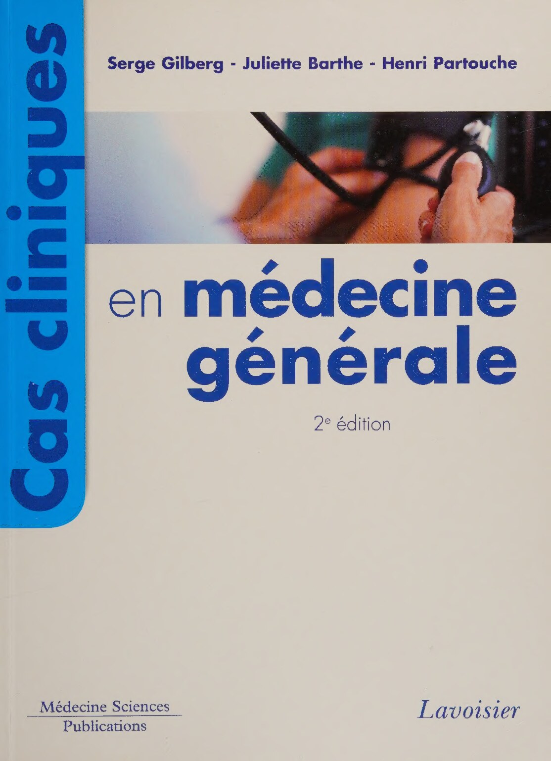 Cas cliniques en médecine générale