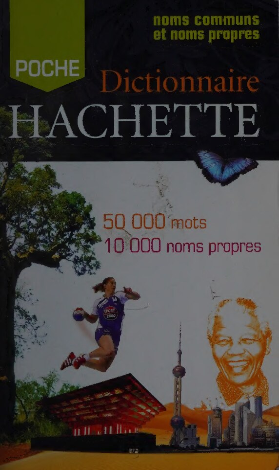 Dictionnaire Hachette EncyclopÃ©dique de Poche (French Edition)