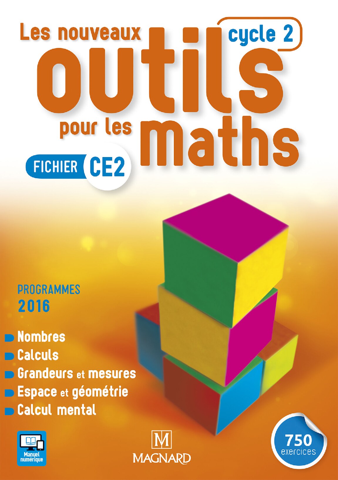 Les_nouveaux_outils_pour_les_maths_fichier_CE2_cycle_2_Marie-Laure_Frey-Tournier_etc._z-library.sk_1lib.sk_z-lib.sk