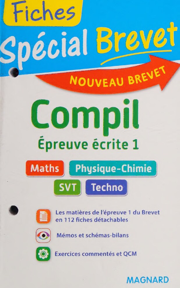 Compil de fiches maths, phys./chimie, SVT, techno 3e (Special brevet) (French Edition)
