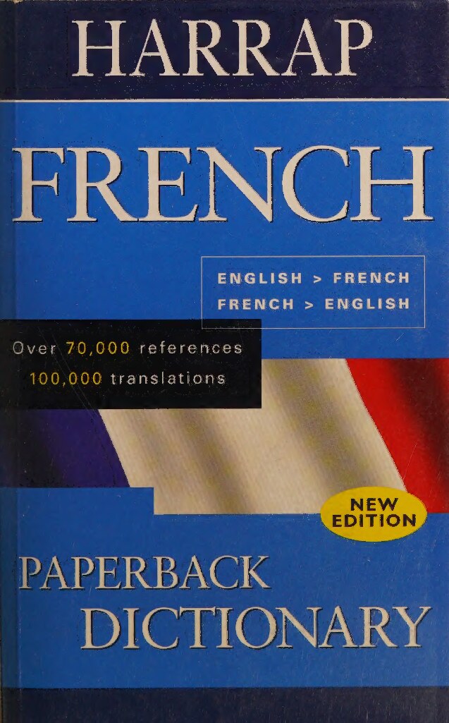 Harrap paperback French dictionary : English-French /French-English 