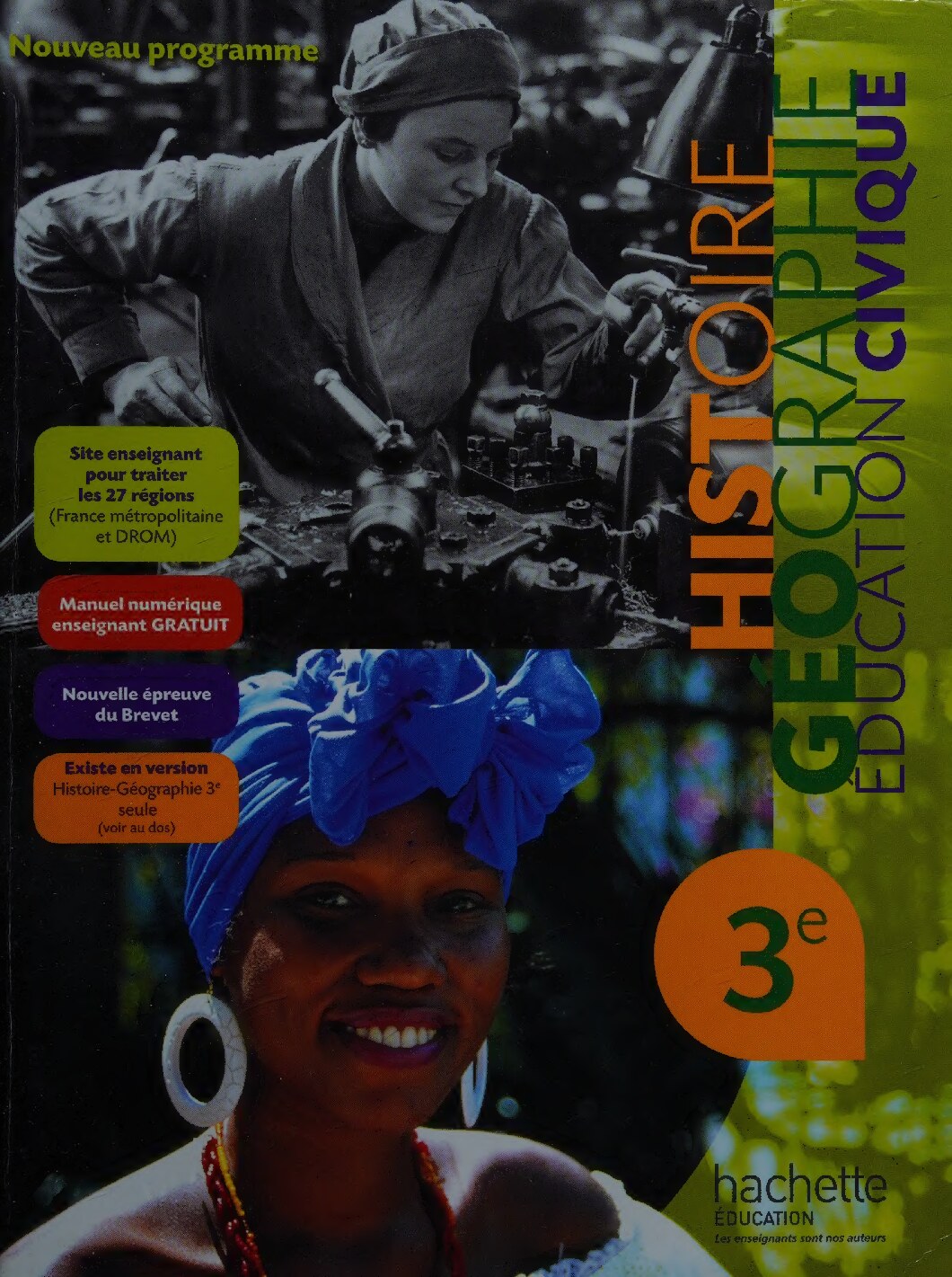 Histoire Géographie Education Civique 3e - Livre élève Format compact - Edition 2012