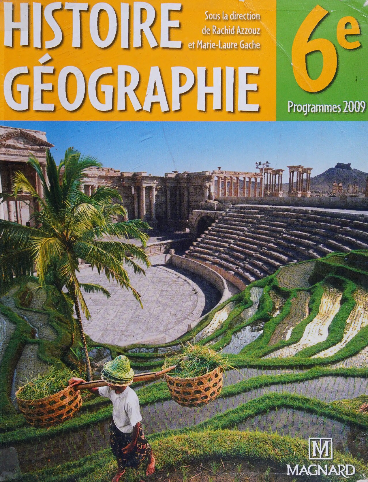 histoire-géographie ; 6ème ; livre de l'élève (édition 2009)