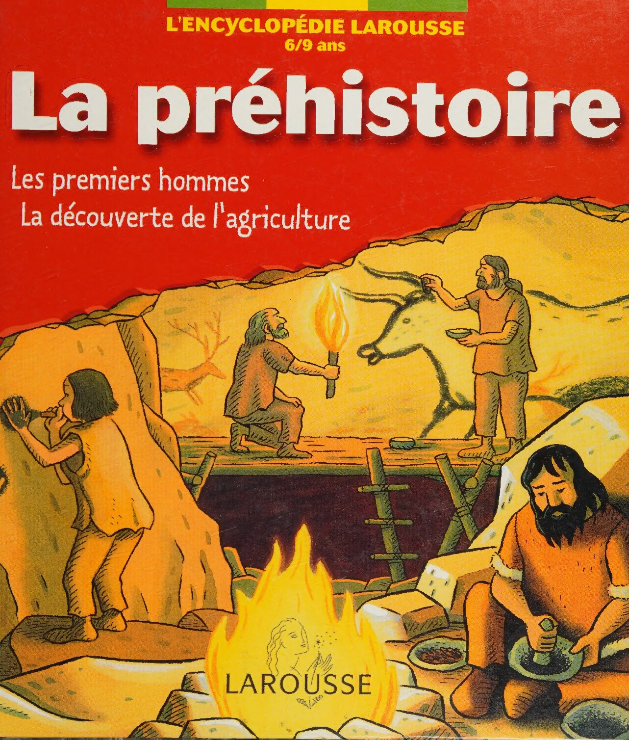 La PrÃ©histoire (French Edition)