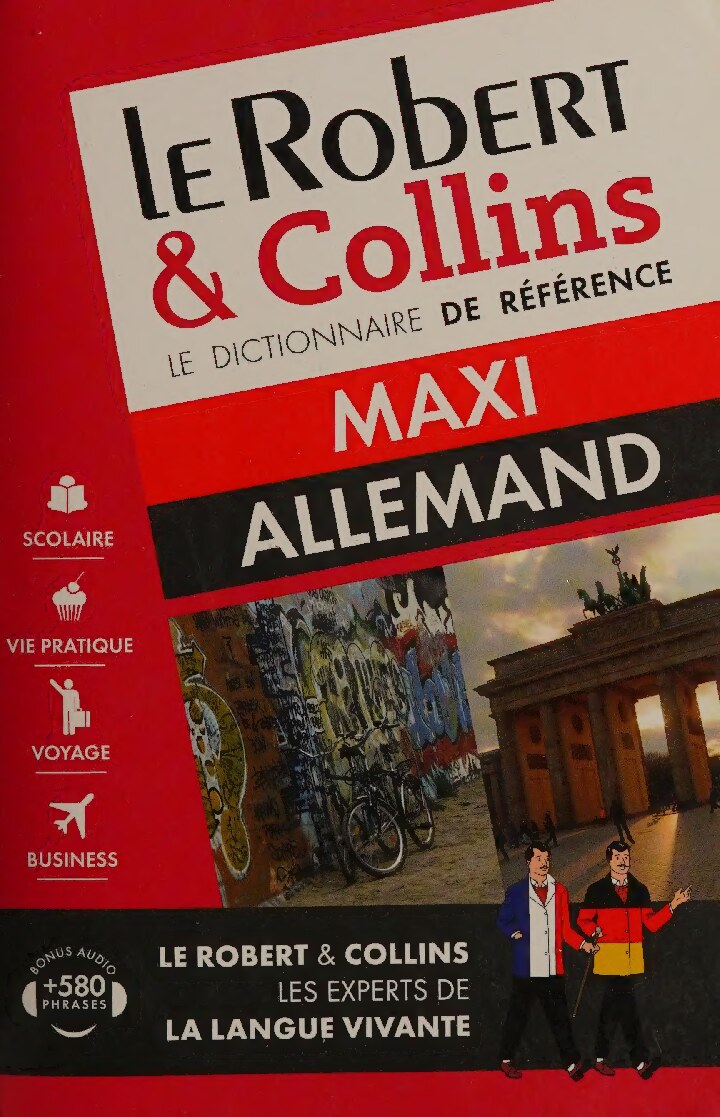 Le Robert & Collins MAXI allemand: Dictionnaire francais - allemand / allemand - francais