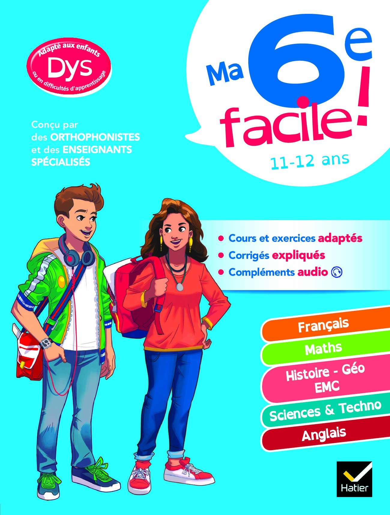 Ma 6e facile ! adapté aux enfants DYS ou en difficulté d'apprentissage