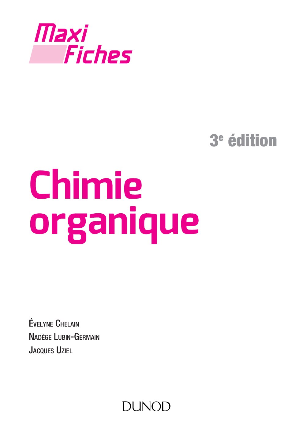 Maxi Fiches Chimie organique