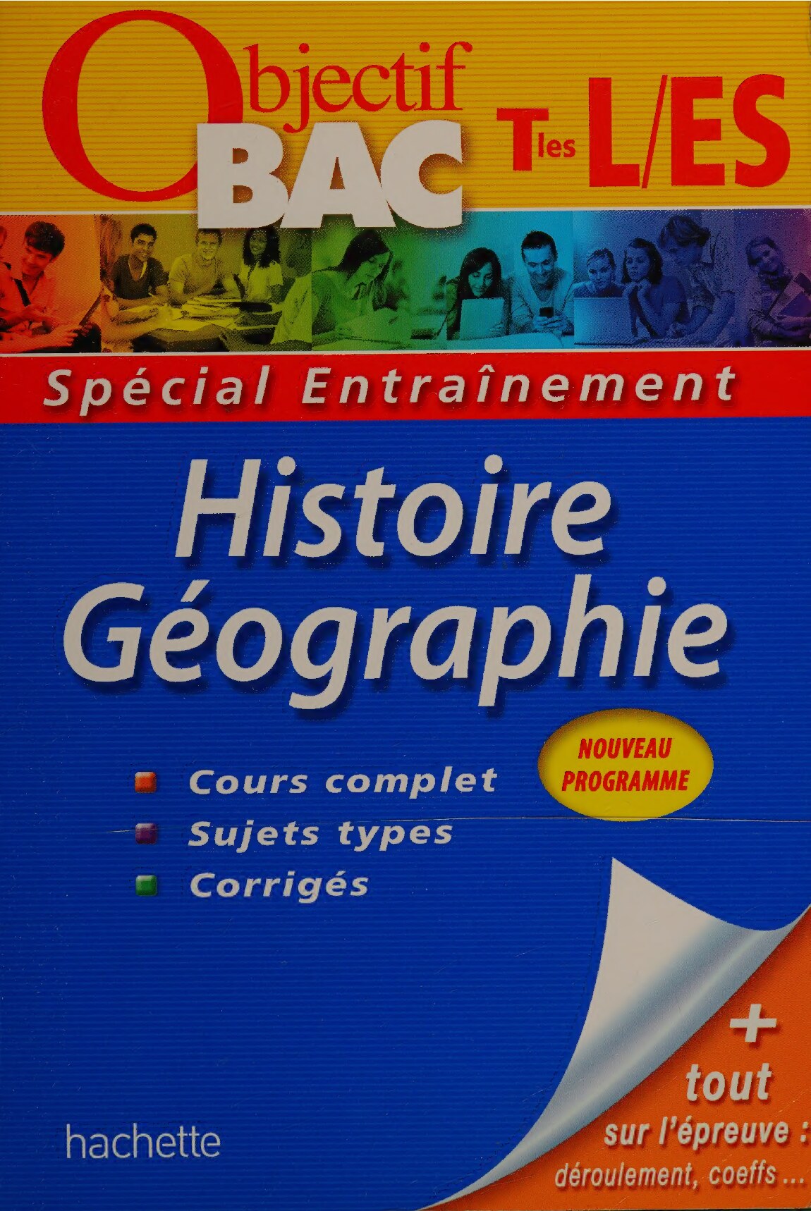 objectif bac - entrainement - histoire-geographie terminales es/l