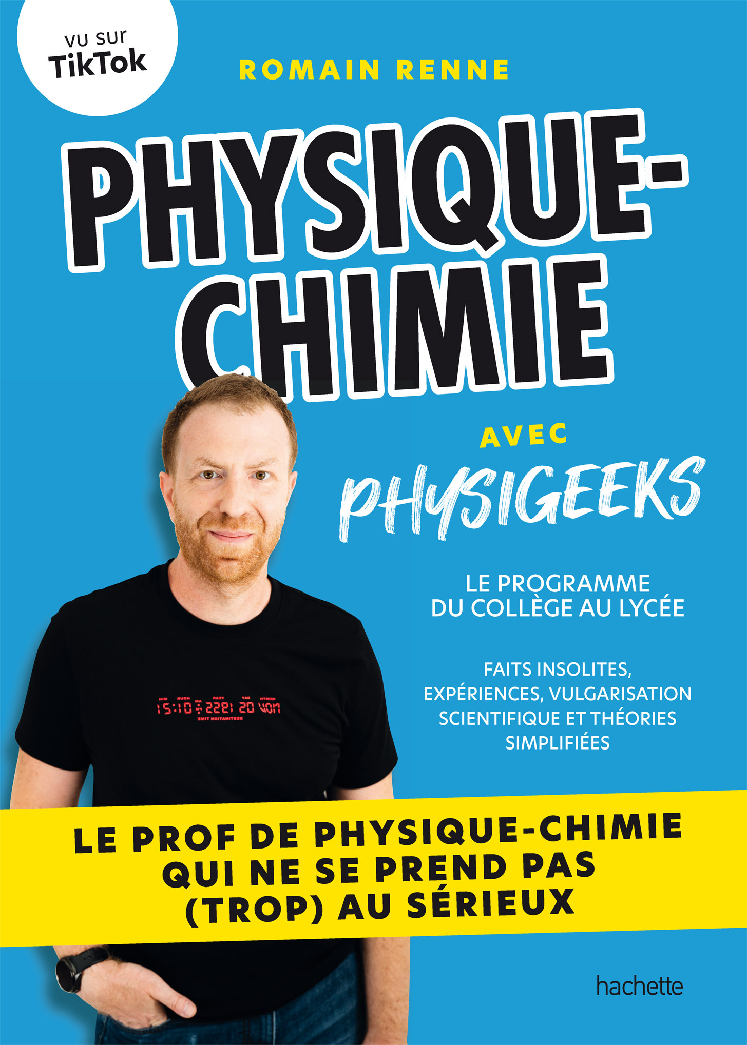 Physique-chimie avec Physigeeks: Le prof de physique-chimie qui ne se prend pas (trop) au sérieux