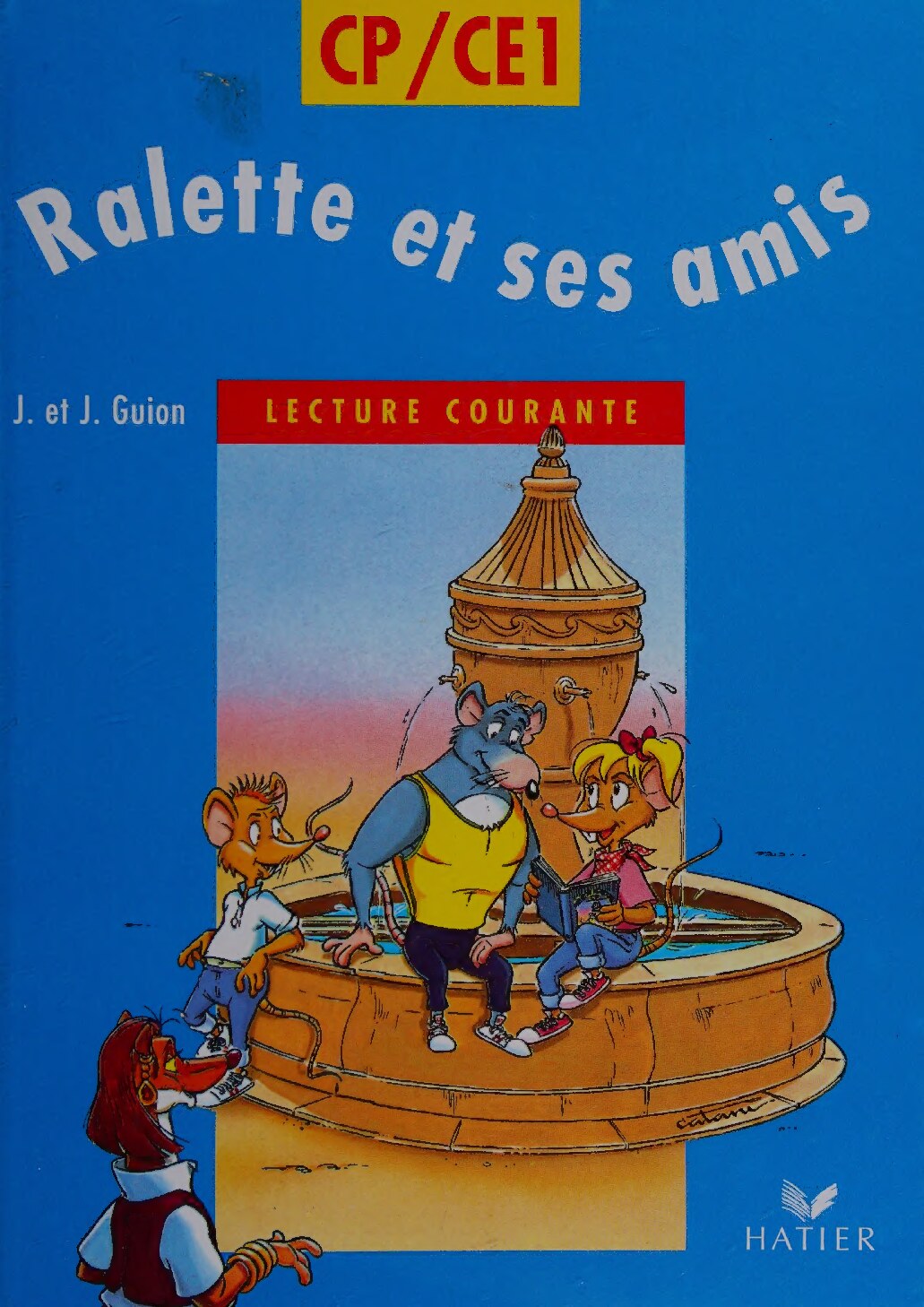 Ralette et ses amis - CP/CE1 - lecture courante (eleve)