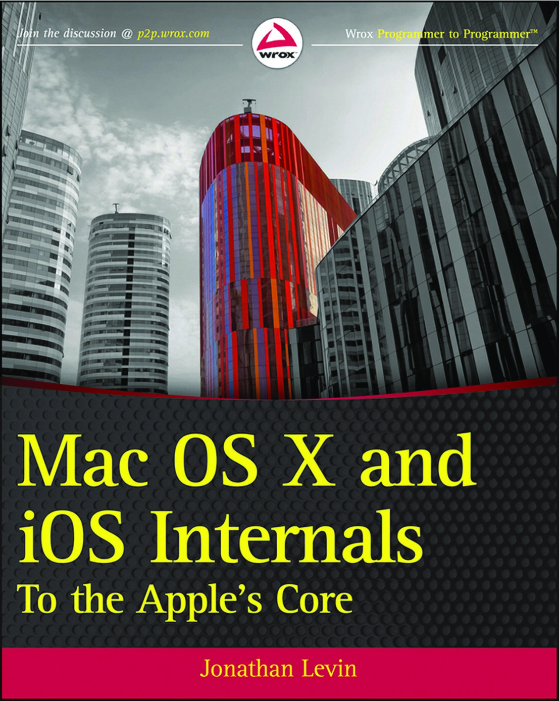 Mac OS® X and iOS Internals