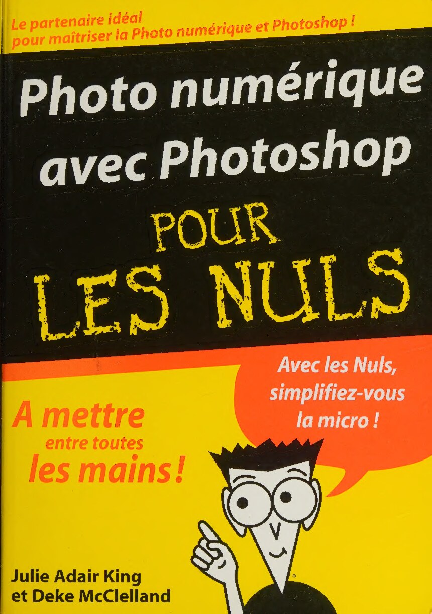 Photo numérique avec Photoshop pour les Nuls