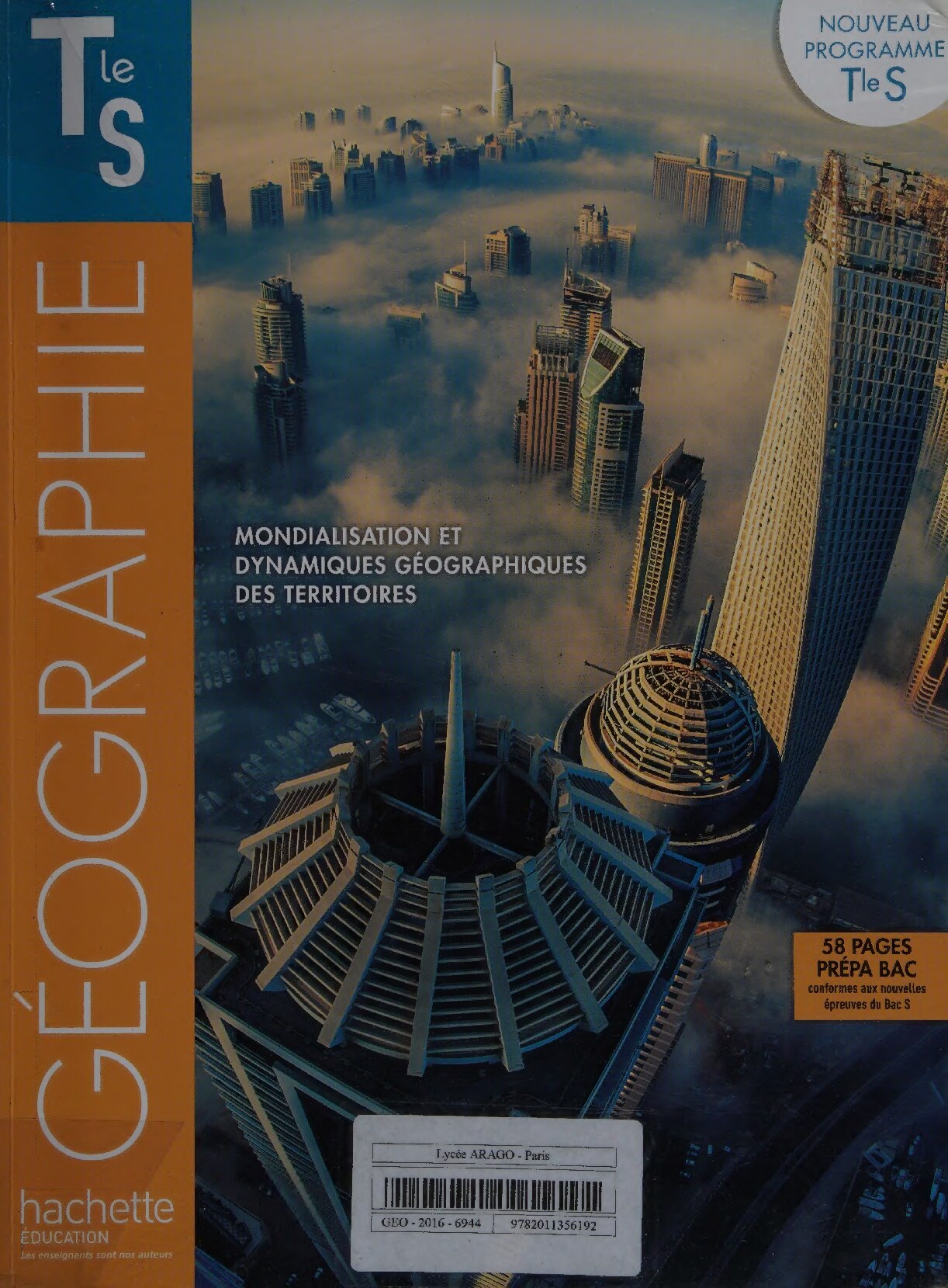 Géographie : TleS : mondialisation et dynamiques géographiques des territoires