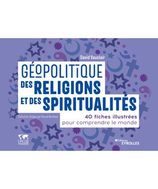 Géopolitique des religions et des spiritualités