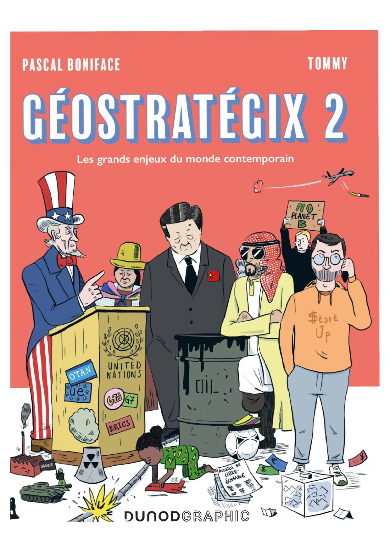 Géostratégix, tome 2 : Les grands enjeux du monde contemporain 
