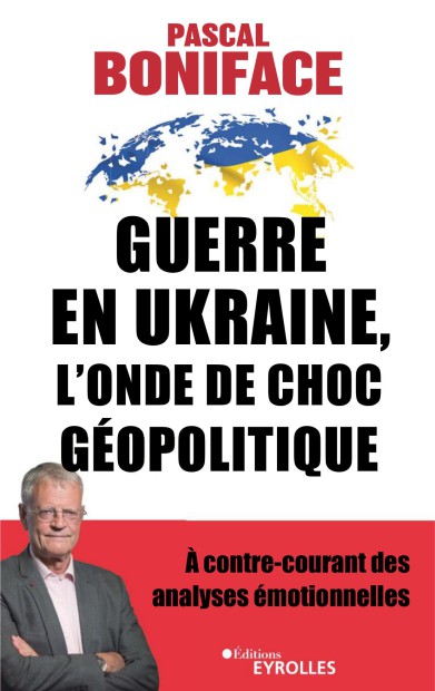 Guerre en ukraine, l'onde choc géopolitique