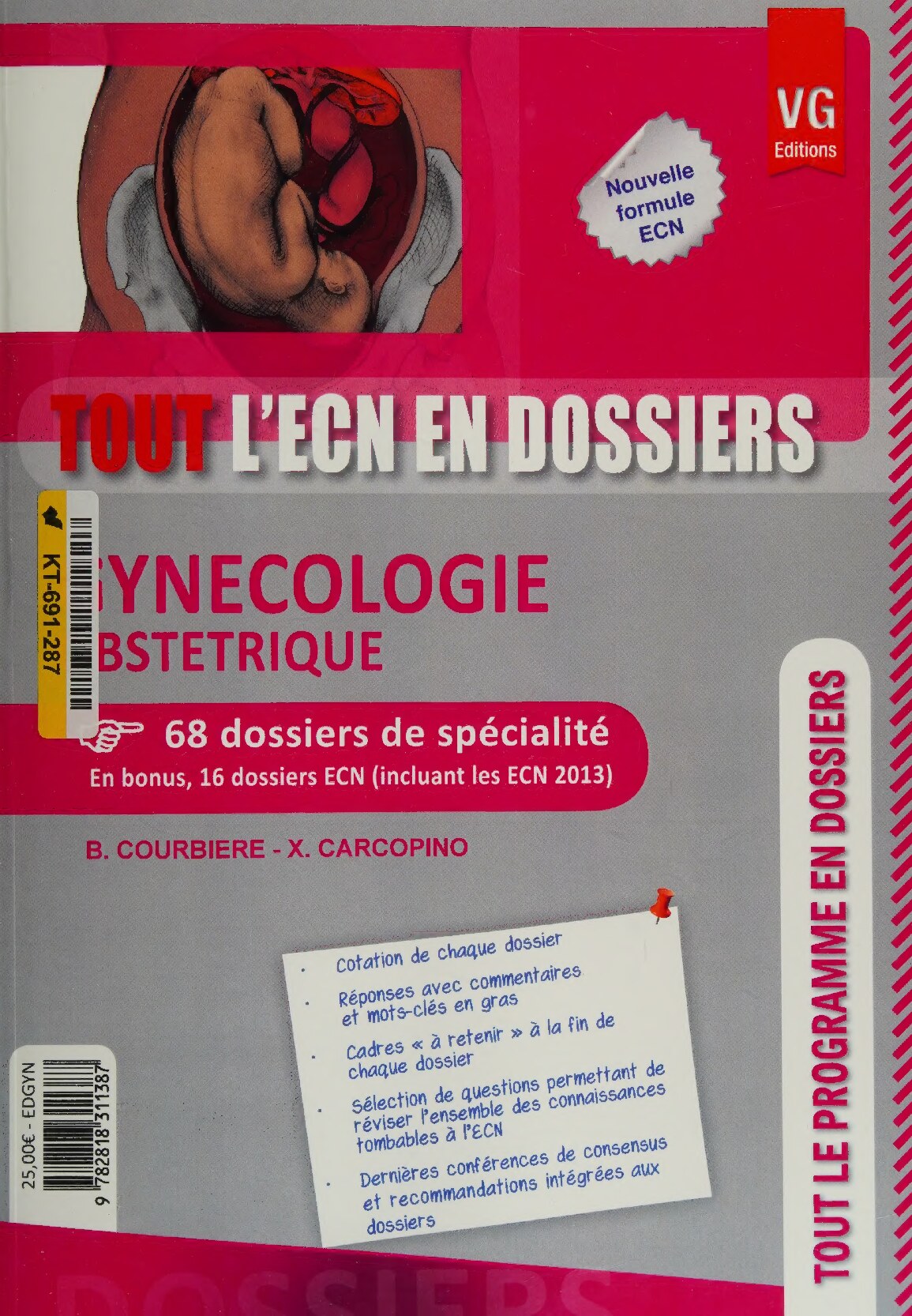 Gynécologie Obstétrique: 84 dossiers de spécialité dont 16 dossiers annales ECN corrigés