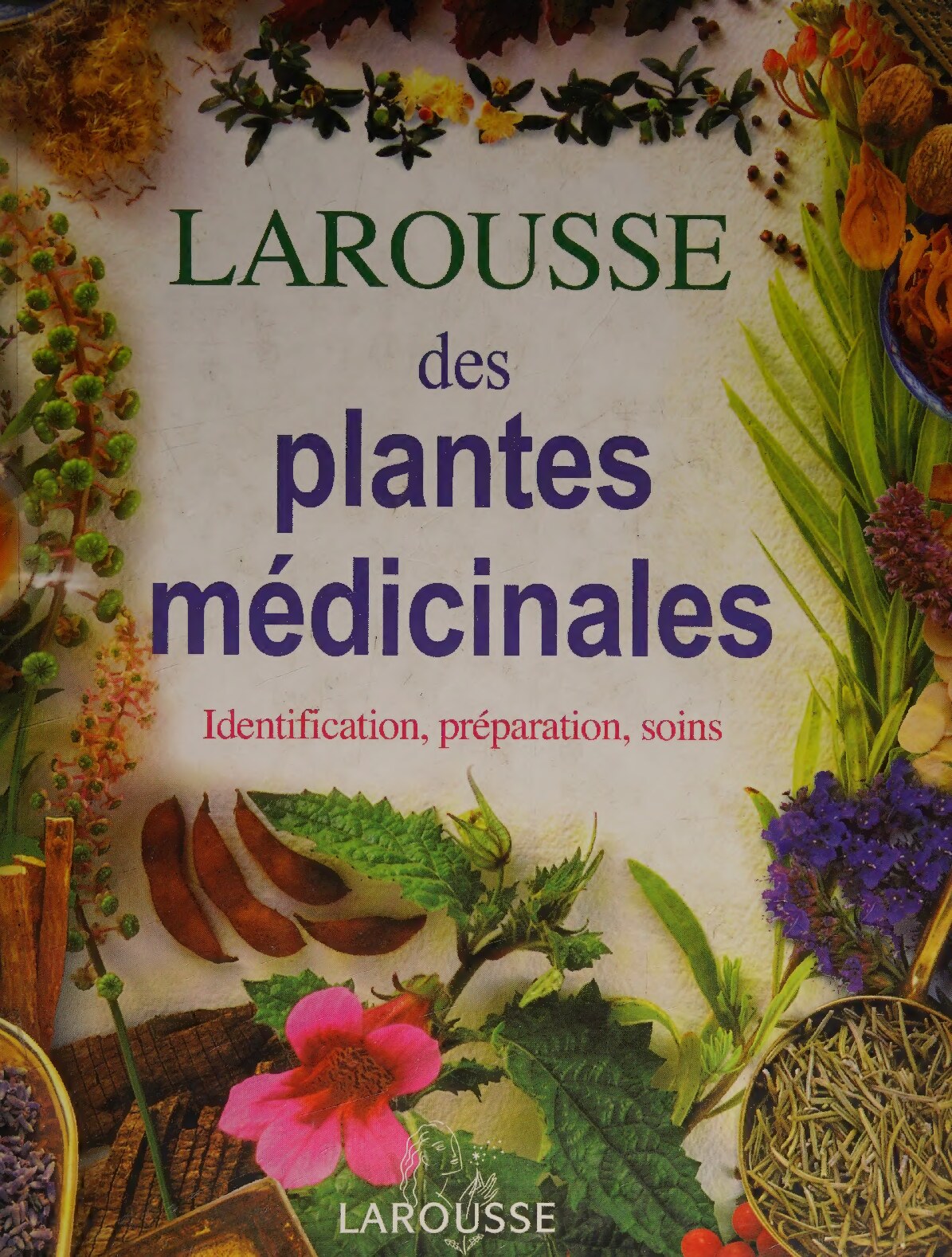 Encyclopedie des plantes medicinales (French Edition)