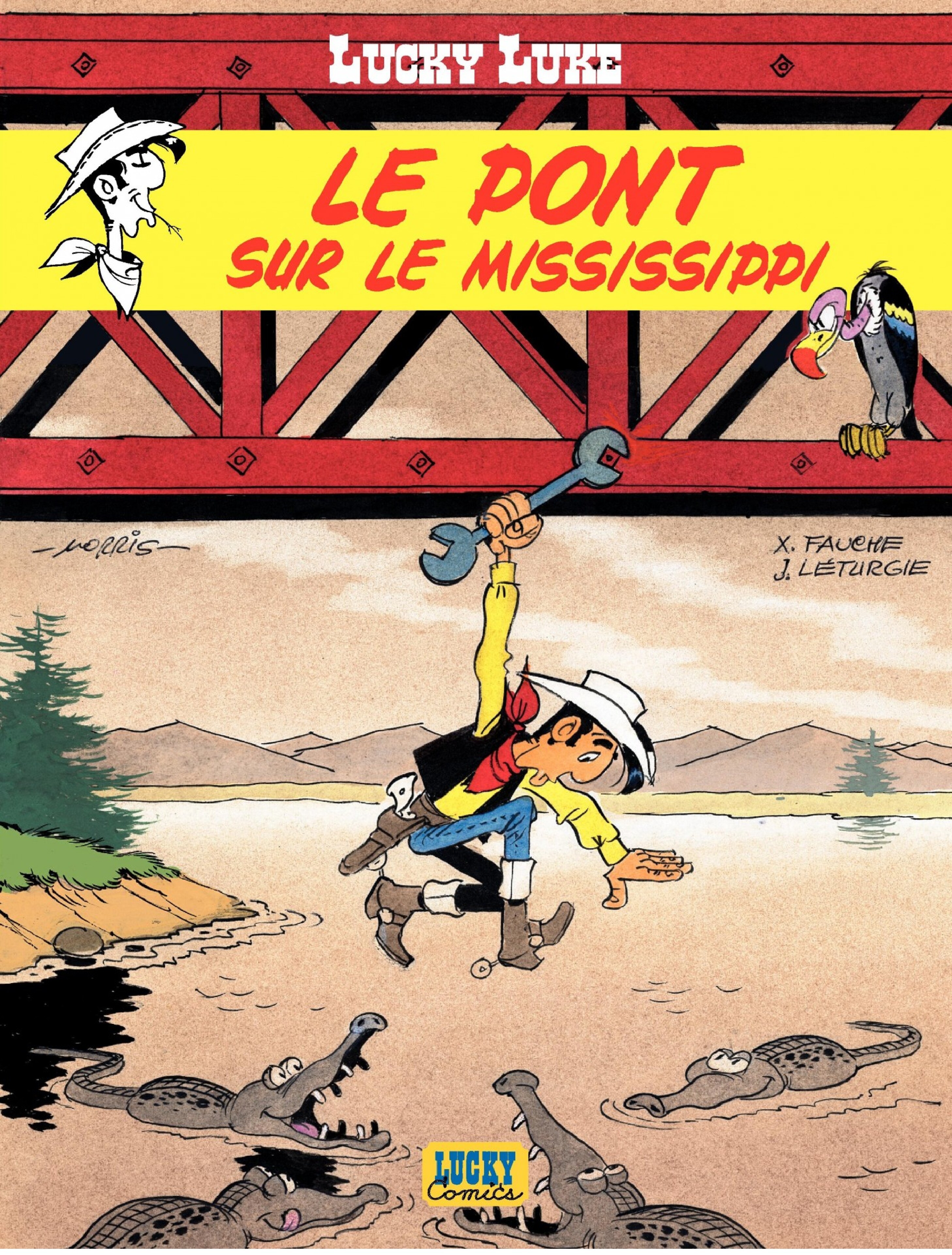 Lucky Luke - tome 32 – Le Pont sur le Mississipi