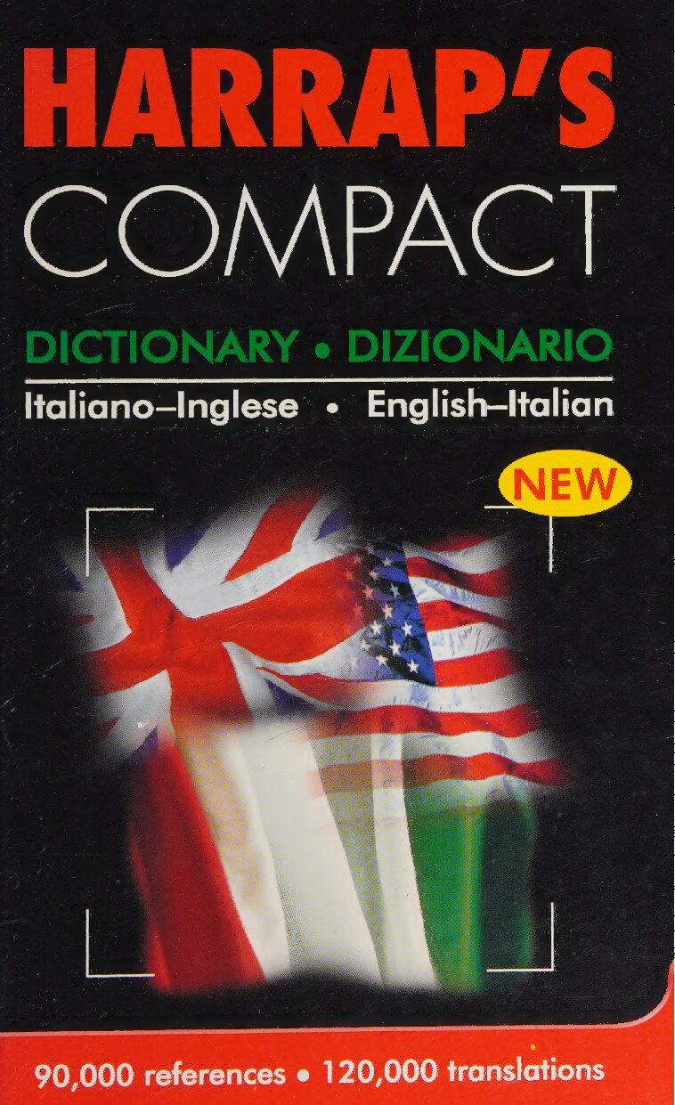 Harrap's compact dictionary = dizionario : Italiano-Inglese, English-Italian
